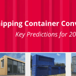 Shipping Container Conversions in 2026: 5 Key Predictions