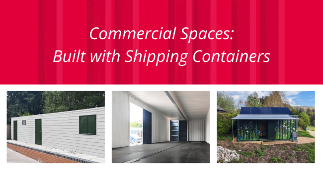 Commercial Spaces Built with Shipping Containers