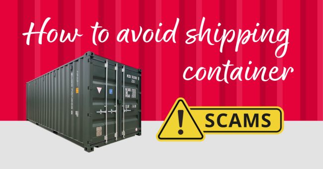 Buying a Shipping Container: How to Avoid Scams